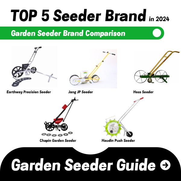 Top 5 best Garden Seeder Brand in The World in 2024